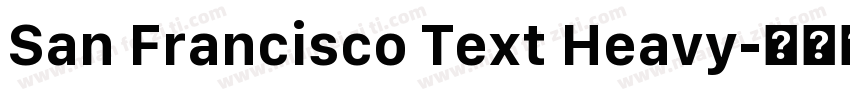 San Francisco Text Heavy字体转换